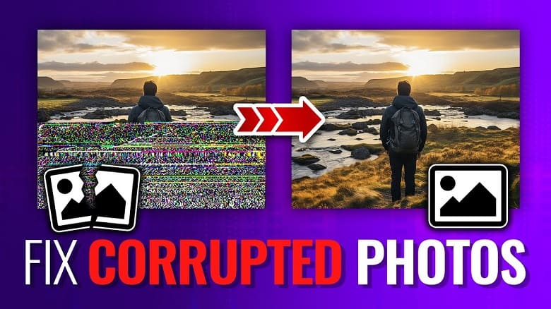 Repair Corrupt Photos